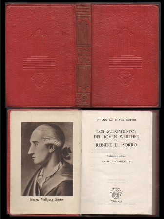 LOS SUFRIMIENTOS DEL JOVEN WERTHER. REINEKE EL ZORRO. CRISOL Nº 133