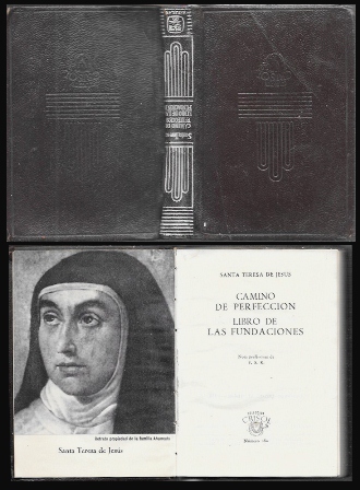 CAMINO DE PERFECCION. LIBRO DE LAS FUNDACIONES. COL. CRISOL Nº 280