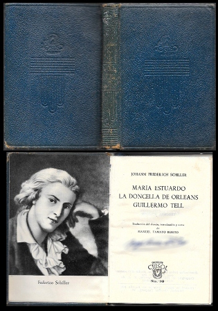 MARIA ESTUARDO. LA DONCELLA DE ORLEANS. GUILLERMO TELL. CRISOL Nº 149