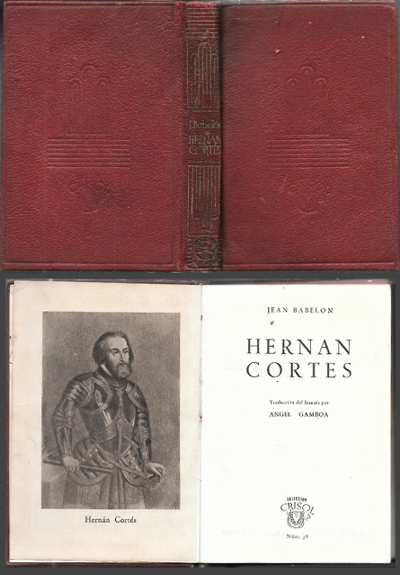 HERNAN CORTES - COLECCIÓN CRISOL Nº 38
