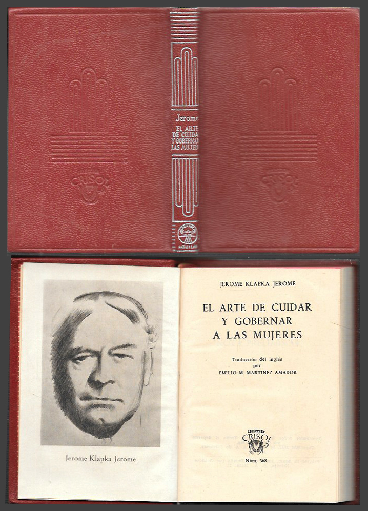 EL ARTE DE CUIDAR Y GOBERNAR A LAS MUJERES. COL. CRISOL Nº 368