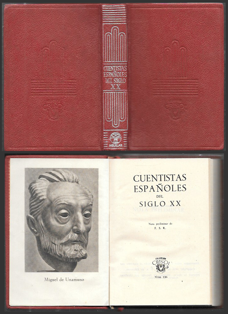 CUENTISTAS ESPAÑOLES DEL SIGLO XX - COLECCION CRISOL Nº 126