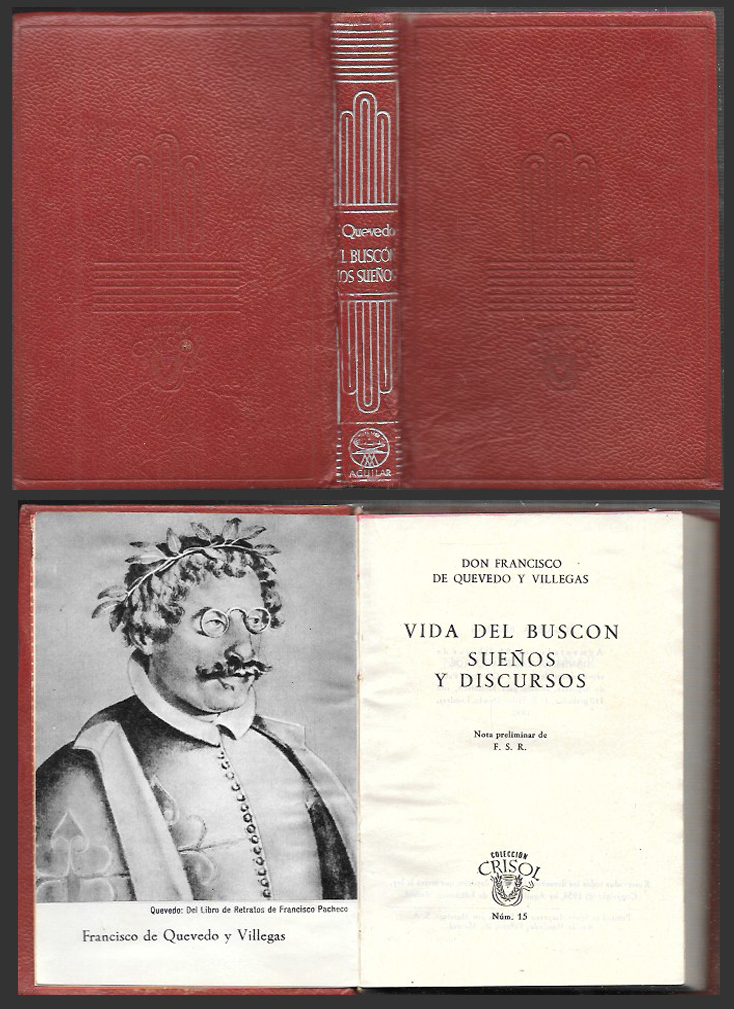 VIDA DEL BUSCON - SUEÑOS Y DISCURSOS - COL. CRISOL Nº 15