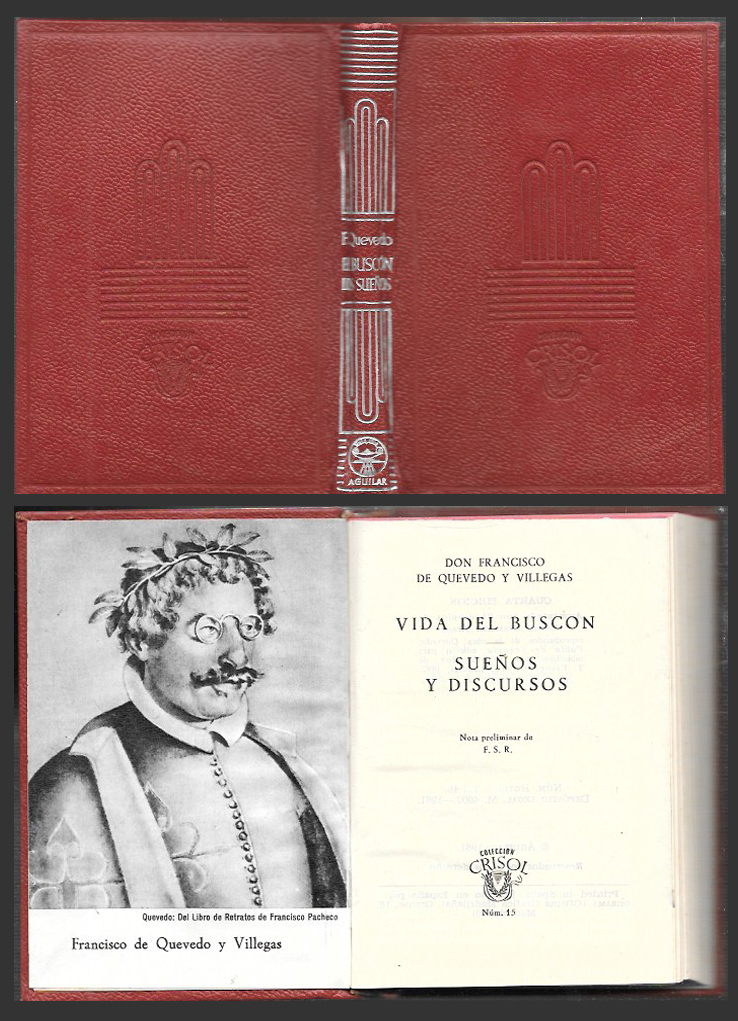 VIDA DEL BUSCON - SUEÑOS Y DISCURSOS - COLECCION CRISOL Nº 15