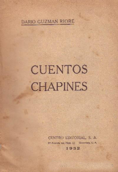 CUENTOS CHAPINES
