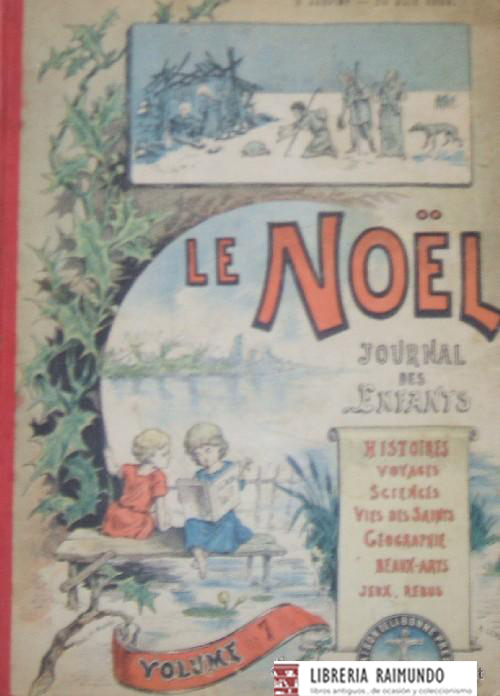 LE NOEL. JOURNAL DES ENFANTS
