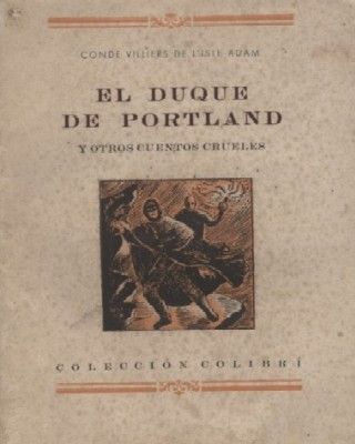 EL DUQUE DE PORTLAND Y OTROS CUENTOS CRUELES