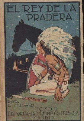 EL REY DE LA PRADERA. TOMO II