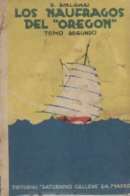 LOS NAUFRAGOS DEL OREGON. TOMO II