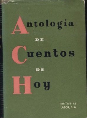 ANTOLOGIA DE CUENTOS DE HOY