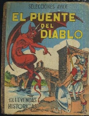 EL PUENTE DEL DIABLO  12 LEYENDAS HISTORICAS