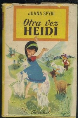 OTRA VEZ HEIDI