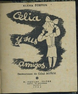 CELIA Y SUS AMIGOS.
