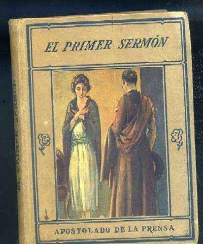 EL PRIMER SERMON - UN BUEN JUAN