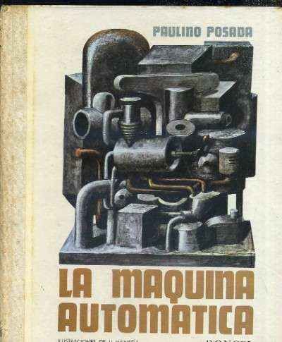 LA MAQUINA AUTOMATICA