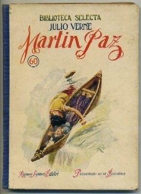 MARTÍN PAZ. COLECCIÓN BIBLIOTECA SELECTA N.º 60