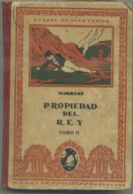 PROPIEDAD DEL REY. TOMO ll. LIBROS DE AVENTURAS