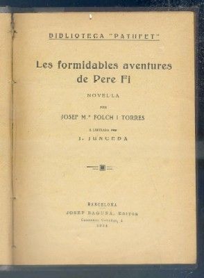 LES FORMIDABLES AVENTURES DE PERE FI.