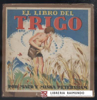 EL LIBRO DEL TRIGO.
