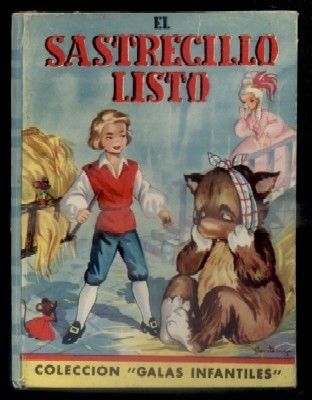 EL SASTRECILLO LISTO. COLECCIÓN GALAS INFANTILES.
