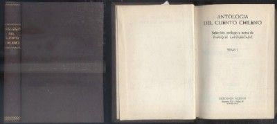 ANTOLOGIA DEL CUENTO CHILENO. TOMO I.