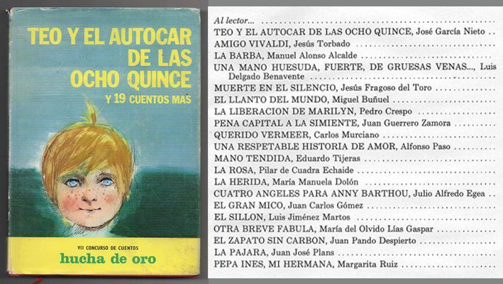 TEO Y EL AUTOCAR DE LAS ONCE QUINCE Y 19 CUENTOS MAS. VII CONCURSO DE CUENTOS HUCHA DE ORO.