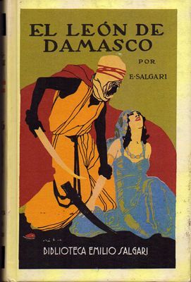 EL LEON DE DAMASCO. BIBLIOTECA EMILIO SALGARI.