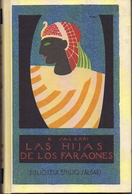 LAS HIJAS DE LOS FARAONES. BIBLIOTECA EMILIO SALGARI.