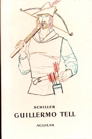 GUILLERMO TELL. COLECCIÓN EL GLOBO DE COLORES.