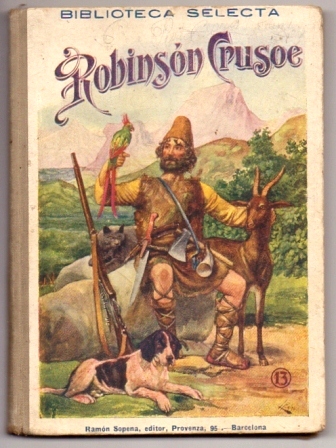 ROBINSON CRUSOE. BIBLIOTECA SELECTA.