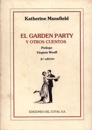 EL GARDEN PARTY Y OTROS CUENTOS.