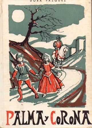 PALMA Y CORONA (HISTORIAS SANTAS)