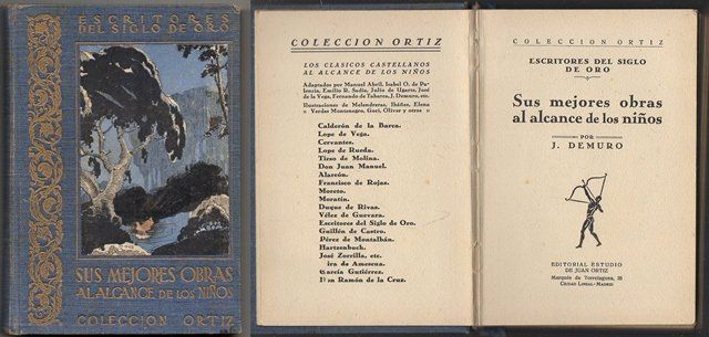 ESCRITORES DEL SIGLO DE ORO SUS MEJORES OBRAS AL ALCANCE DE LOS NIÑOS