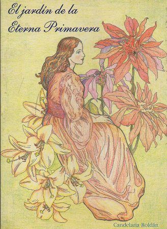EL JARDIN DE LA ETERNA PRIMAVERA