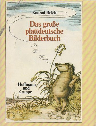 DAS GROBE PLATTDEUTSCHE BILDERBUCH