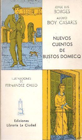NUEVOS CUENTOS DE BUSTOS DOMECQ