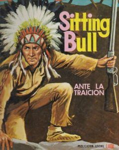 SITTING BULL - ANTE LA TRAICION