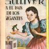 GULLIVER EN EL PAIS DE LOS GIGANTES