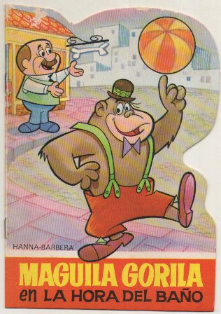 CUENTO TROQUELADO. MANILA GORILA EN "LA HORA DEL BAÑO". Nº 39