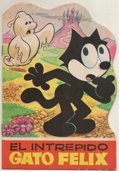 CUENTO TROQUELADO.  EL INTREPIDO GATO FELIX. Nº 46
