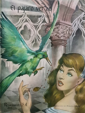 EL PAJARO VERDE Y OTROS CUENTOS ESPAÑOLES
