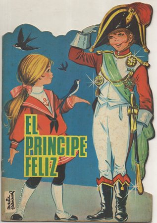 CUENTO TROQUELADO. EL PRINCIPE FELIZ. CUENTOS TORAY SERIE "ZOO"