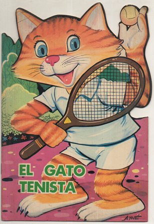 CUENTO TROQUELADO. EL GATO TENISTA. CUENTOS TORAY SERIE "ZOO"