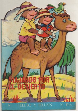 CUENTO PELUSO Y PELUSÍN Nº 9. VIAJANDO POR EL DESIERTO