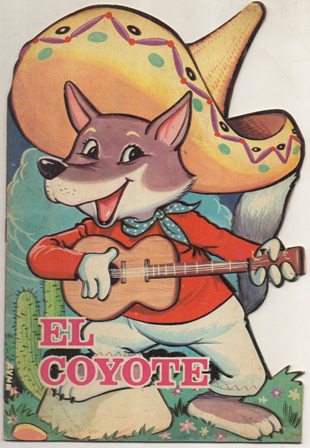 CUENTO TROQUELADO TORAY ZOO. EL COYOTE