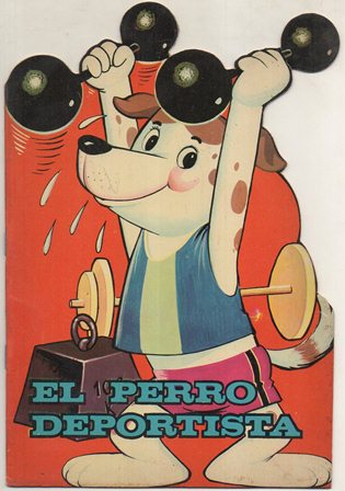 CUENTO TROQUELADO TORAY ZOO. EL PERRO DEPORTISTA
