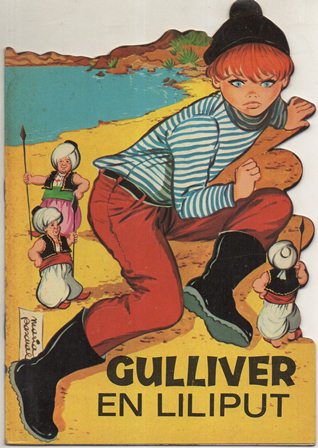 CUENTO TROQUELADOS TORAY. GULLIVER EN LILIPUT