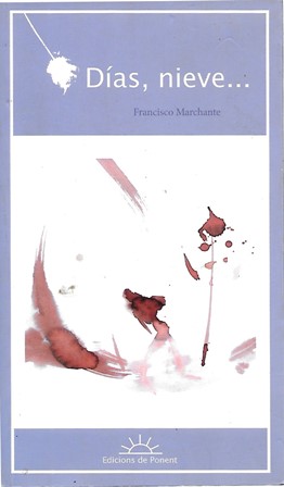 DIAS, NIEVE… - COLECCIÓN CREPUSCULO