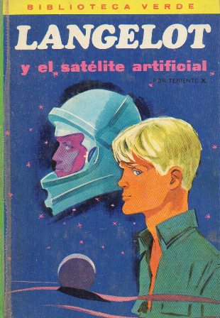 LANGELOT Y EL SATELITE ARTIFICIAL