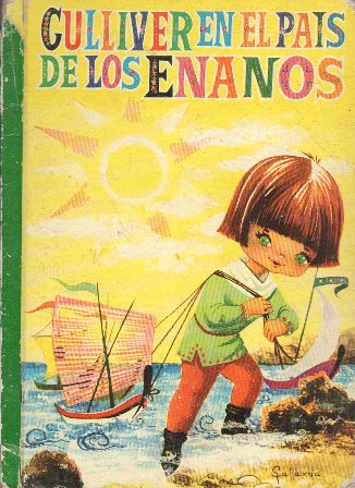 GULLIVER EN EL PAIS DE LOS ENANOS - COLECCIÓN PARA LA INFANCIA